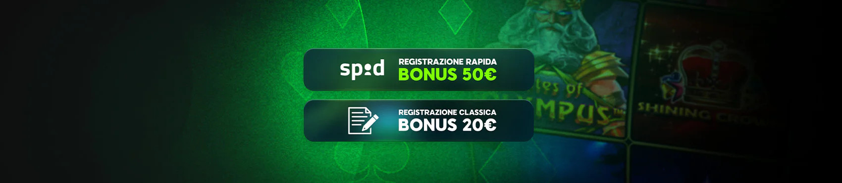 BONUS ALLA REGISTRAZIONE: 20€